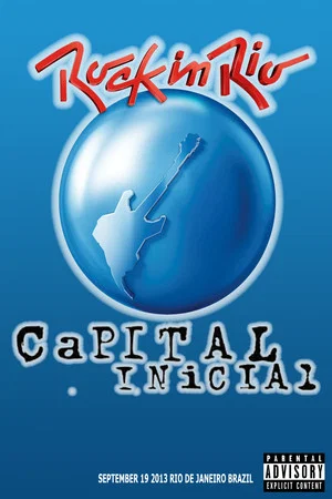 Постер: Capital Inicial: Rock in Rio