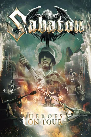 Постер: Sabaton : Heroes on tour - Wacken Open Air 2015