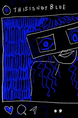 Постер: This is not BLUE