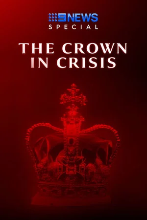 Постер: The Crown In Crisis