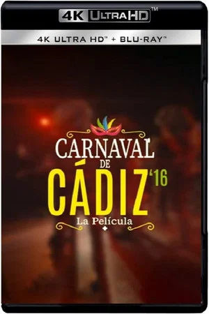 Постер: El Carnaval de Cádiz. La película