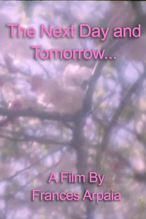 Постер: The Next Day and Tomorrow...
