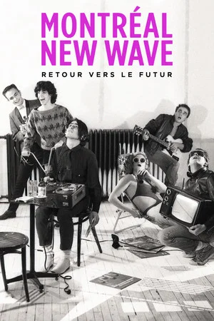 Постер: Montreal New Wave