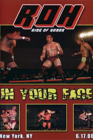 Постер: ROH: In Your Face