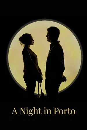 Постер: A Night In Porto