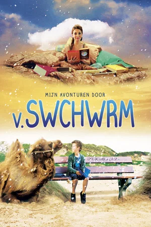 Постер: My Adventures by V. Swchwrm
