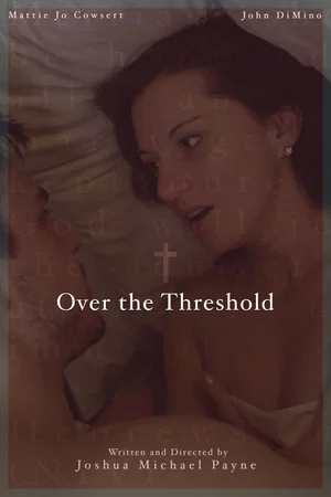 Постер: Over the Threshold