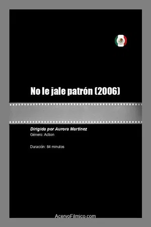 Постер: No le jale patrón