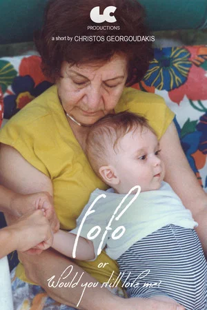 Постер: Fofo or Would You Still Love Me