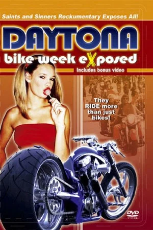 Постер: Bike Week Exposed: Saints and Sinners