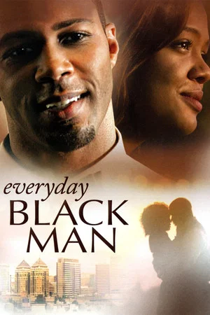 Постер: Everyday Black Man