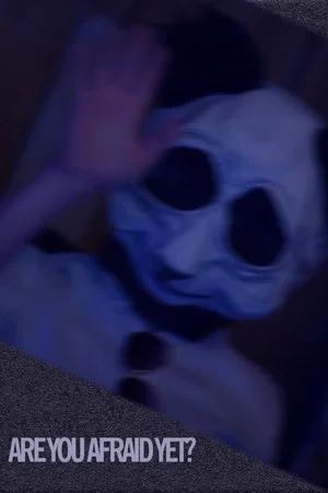 Постер: Are You Afraid Yet?