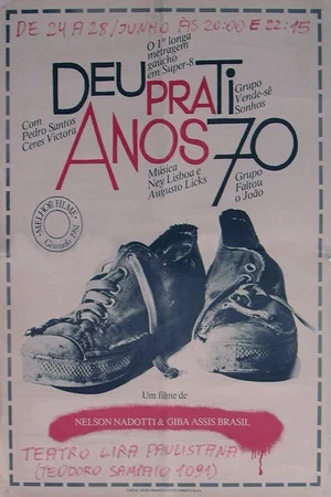 Постер: Deu Pra Ti Anos 70