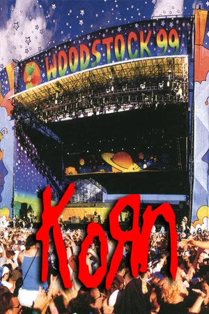 Постер: Korn: Woodstock 99