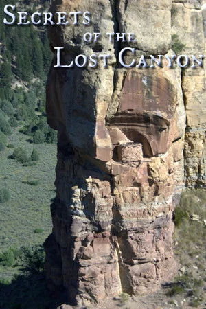 Постер: Secrets Of The Lost Canyon