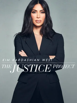 Постер: Kim Kardashian West: The Justice Project