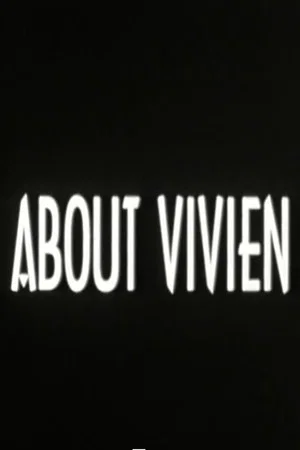 Постер: About Vivien