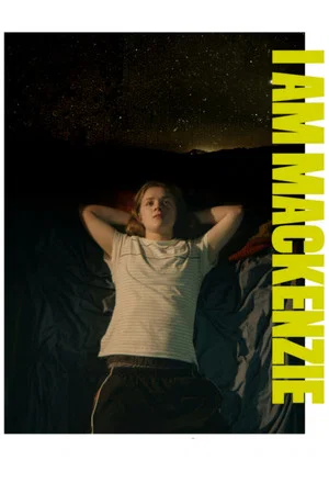 Постер: I Am Mackenzie