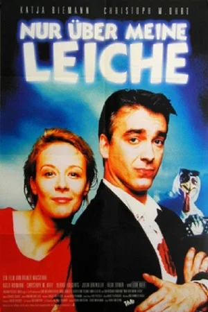Постер: Nur über meine Leiche
