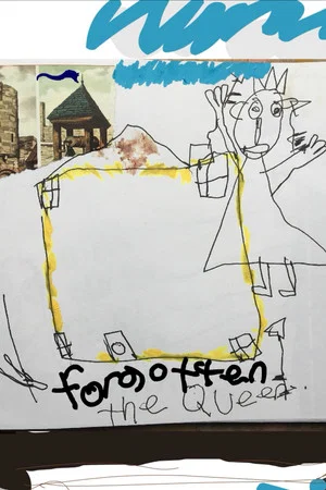 Постер: Forgotten the Queen