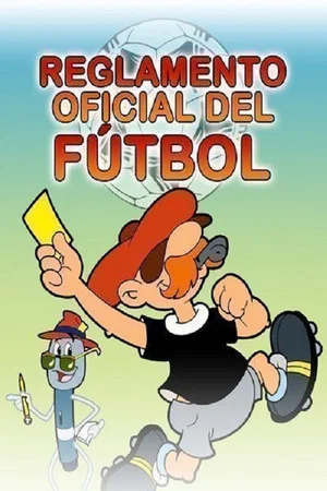 Постер: El reglamento oficial del fútbol