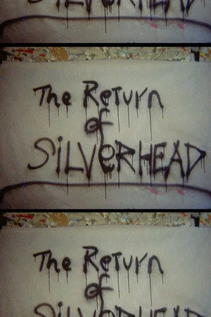 Постер: Return of Silver Head