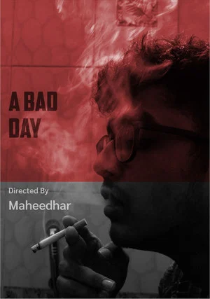 Постер: A Bad Day