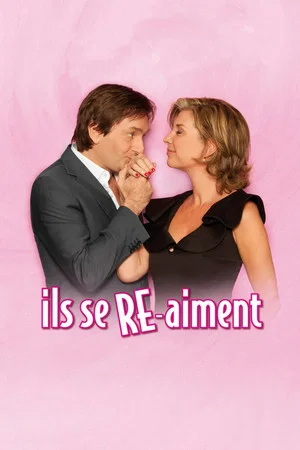 Постер: Ils se RE-aiment