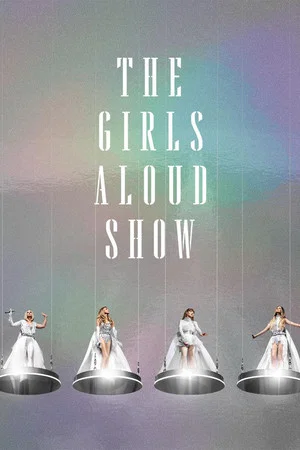 Постер: The Girls Aloud Show