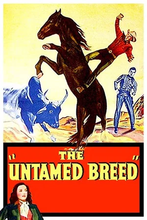 Постер: The Untamed Breed