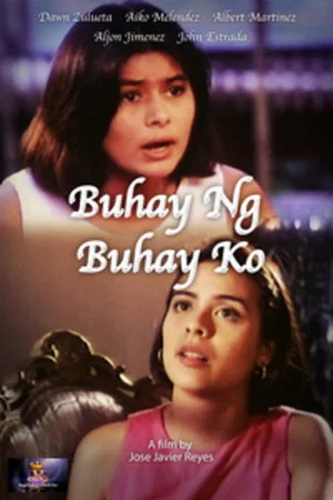 Постер: Buhay Ng Buhay Ko