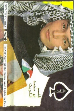 Постер: It's Not Over 'Till The Skinny Arab Lights The Fuse