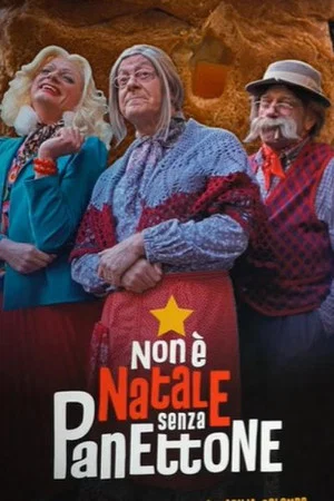 Постер: Non è Natale senza panettone
