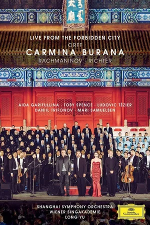 Постер: The Forbidden City Concert: Carmina Burana