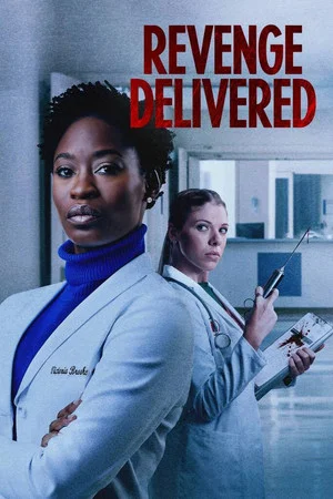 Постер: Revenge Delivered