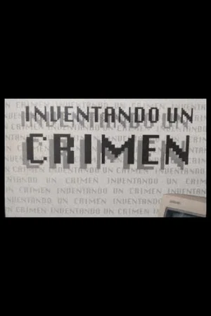 Постер: Inventando un crimen