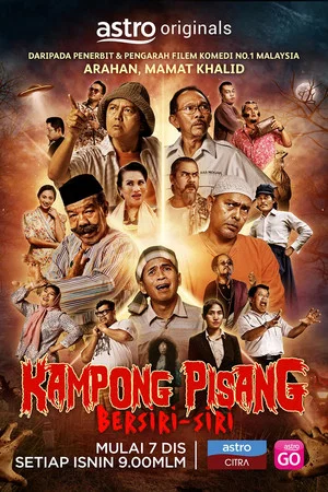 Постер: Kampong Pisang Bersiri-Siri