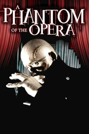 Постер: A Phantom of the Opera