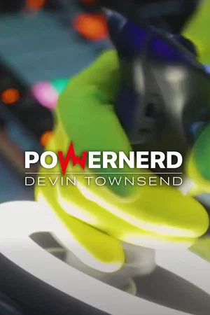 Постер: Devin Townsend: PowerNerd