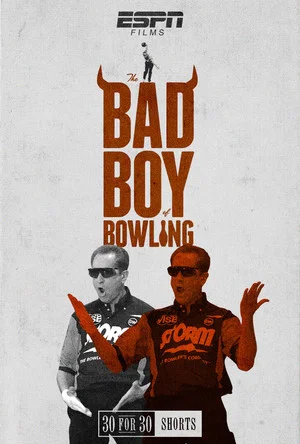 Постер: The Bad Boy of Bowling
