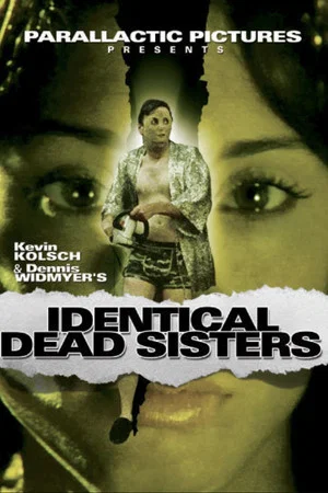Постер: Identical Dead Sisters