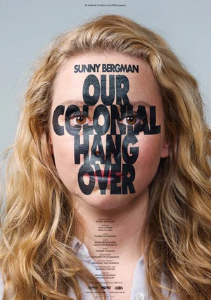 Постер: Our Colonial Hangover