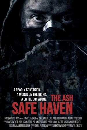Постер: The Ash: Safe Haven