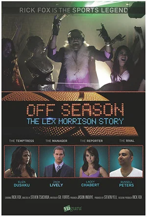Постер: Off Season: The Lex Morrison Story