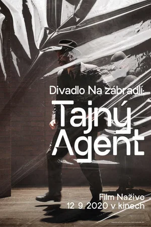 Постер: Divadlo Na zábradlí: Tajný agent