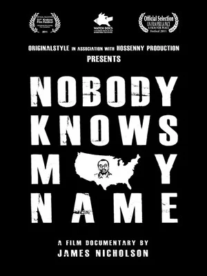 Постер: Nobody Knows My Name