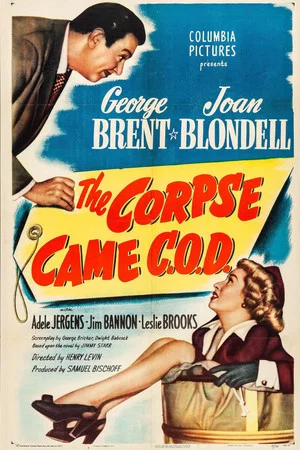 Постер: The Corpse Came C.O.D.