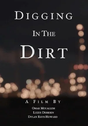 Постер: Digging in the Dirt