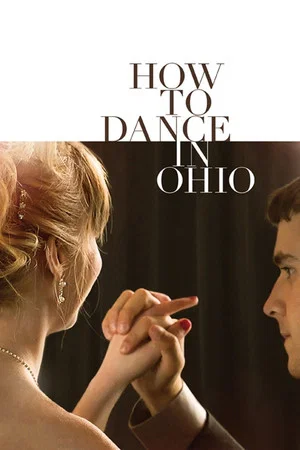 Постер: How to Dance in Ohio