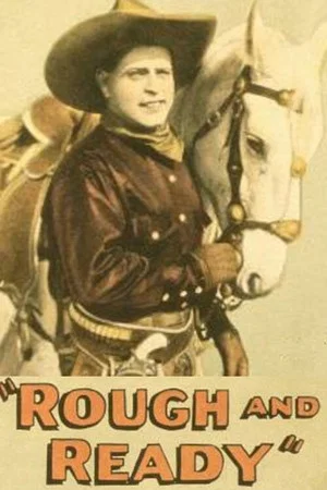 Постер: Rough and Ready